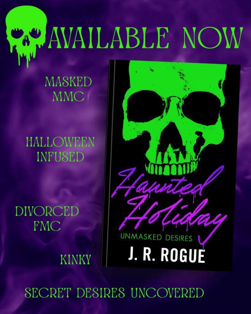 Promotional image for the book 'Haunted Holiday' by J. R. Rogue, featuring a green skull and bold text on a dark purple background, highlighting themes like masked MMC, Halloween elements, divorced FMC, and secret desires.